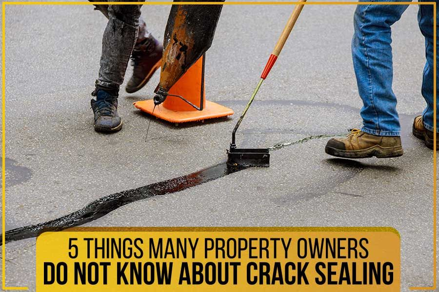 5 Things Many Property Owners Do Not Know About Crack Sealing