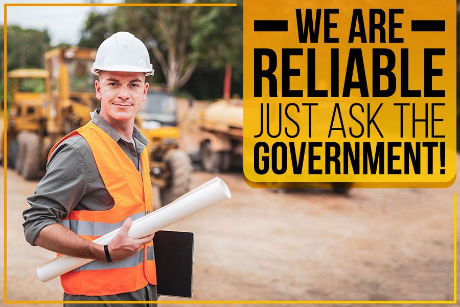 We Are Reliable. Just Ask The Government!